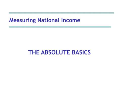 Ppt Measuring National Income Powerpoint Presentation Free Download