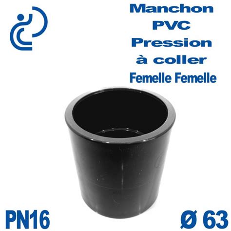 Manchon Pvc Pression D Pn Coller