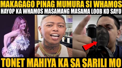 Makagago Pinag Mumura Si Whamos Sobrang Sama Ng Loob Ko Sayo Whamos