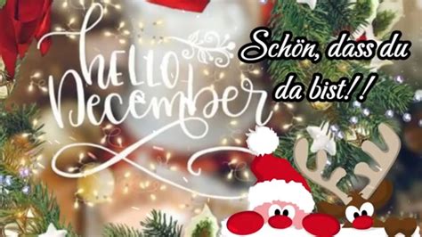 Hallo Dezember Sch N Dass Du Da Bist Guten Morgen