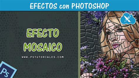 Efecto Mosaico Con Photoshop Youtube