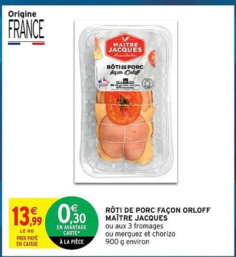 Promo R Ti De Porc Fa On Orloff Ma Tre Jacques Chez Intermarch Hyper