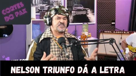 Nelson Triunfo No Pax Deu A Letra Para Os Jovens Youtube