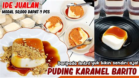 Bikin Puding Karamel Ala Barito Viral Puding Susu Karamel Youtube