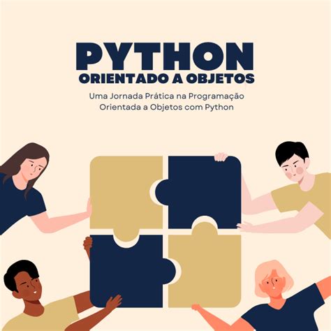 Python Orientado a Objetos para Iniciantes Uma Jornada Prática na