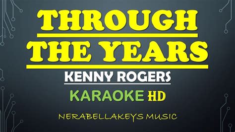 Through The Years Kenny Rogers Karaoke Hd Youtube