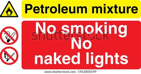 Petroleum Mixture No Smoking No Naked Stock Vector Royalty Free Shutterstock