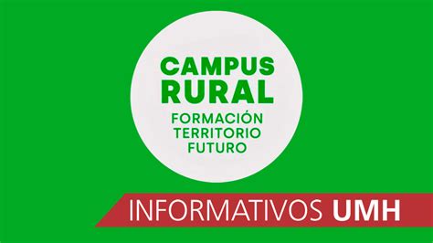 Radio UMH El Desarrollo Del Programa Campus Rural En Informativos