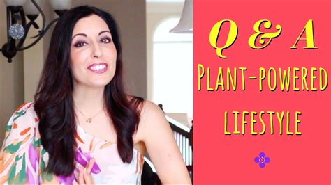 Q And A Happy Healthy Vegan Lifestyle Youtube