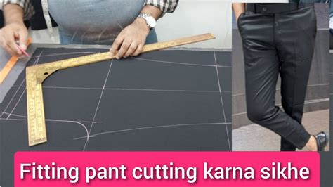 Fitting Pant Cutting How To Fitting Pant Cutting Pant Cutting And