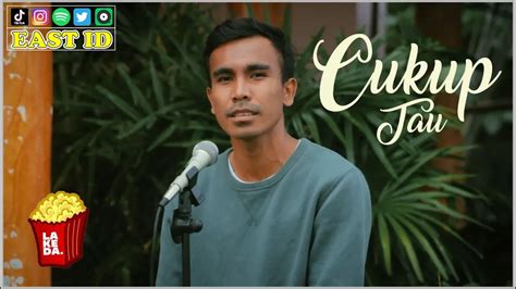 Cukup Tau Rizky Febian Aldo Justino Cover Youtube