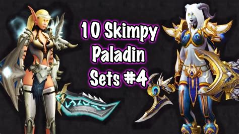 Jessiehealz 10 Skimpy Paladin Sets 4 World Of Warcraft Youtube