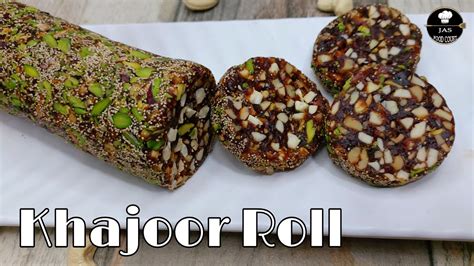 Khajoor Roll Dry Fruit Roll Recipe Sugar Free Sweet Recipe Khajur