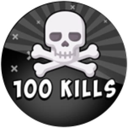 100 Kills Roblox