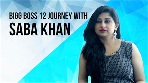 Bigg Boss 12 Evicted Contestant Saba Khan Talks About Her Journey