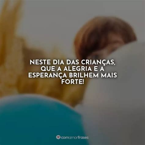 Frases Do Dia Das Crian As Para Imprimir Amor Frases