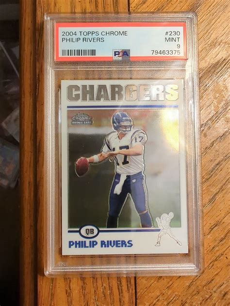 Topps Chrome Philip Rivers Rookie Rc Psa Mint Future Hof Ebay