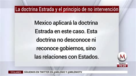 La Doctrina Estrada Y El Principio De No Intervención Grupo Milenio