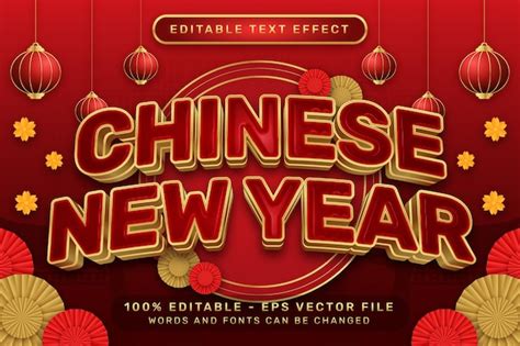 Premium Vector Chinese Newyear 3d Text Effect And Editable Text