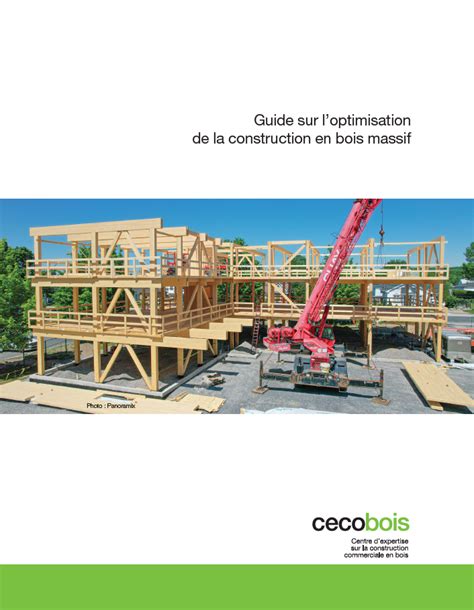 Nouveau Guide Sur Loptimisation De La Construction En Bois Massif