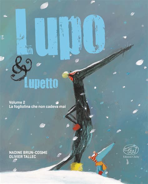 Lupo Lupetto Volume Edizioni Clichy