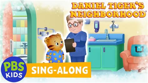 Daniel Tigers Neighborhood Sing Along Doctors Help You Get Better