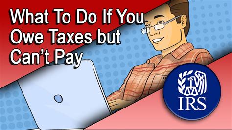 Heres What To Do If You Owe Taxes But Cant Pay Youtube