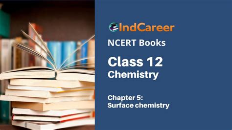 Ncert Book For Class 12 Chemistry Chapter 5 Surface Chemistry