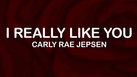 Carly Rae Jepsen I Really Like You Lyrics Lyric Video Youtube