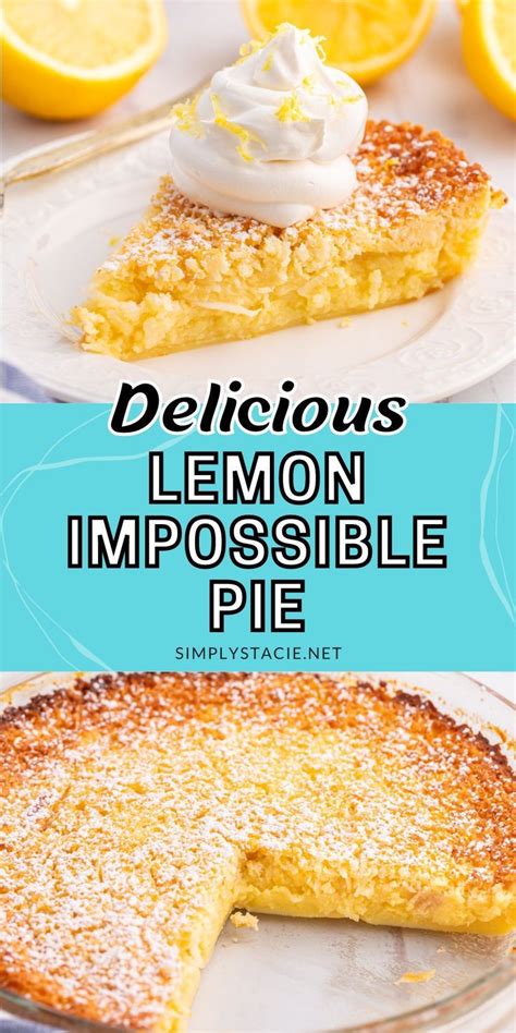 Lemon Impossible Pie Lemon Impossible Pie Is A Delightfully Easy And