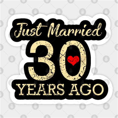 30th Wedding Anniversary Wedding Anniversary Sticker Teepublic