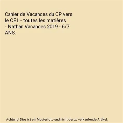 CAHIER DE VACANCES du CP vers le CE1 toutes les matières Nathan