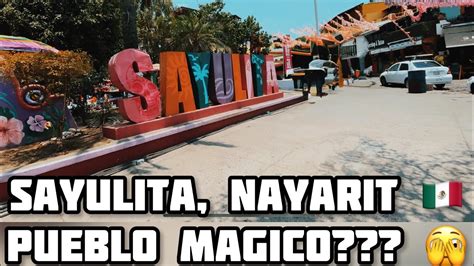 SAYULITA PUEBLO MAGICO NAYARIT MEXICO YouTube