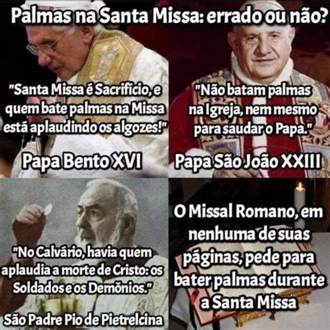 Posso Bater Palmas Na Santa Missa Papa Bento Xvi Responde Cat Licos