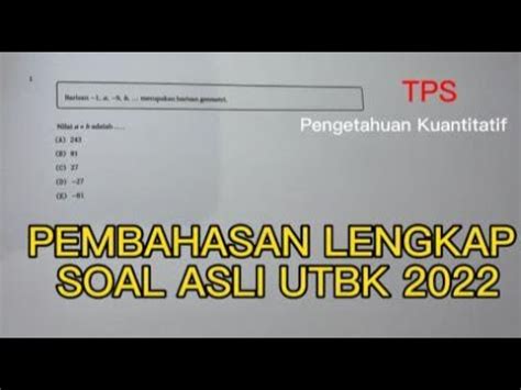 SOAL ASLI UTBK 2022 PEMBAHASAN PENGETAHUAN KUANTITATIF PART 1 YouTube