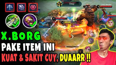 New Build X Borg Tersakit Dan Terkuat 2020 X Borg Gameplay YouTube