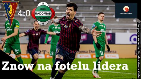 Pogoń Szczecin 4 0 Radomiak Radom 24 kolejka PKO BP Ekstraklasa