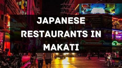 14 Japanese Restaurants To Visit In Makati Philippines 2024 [updated] — All About Philippines Menu