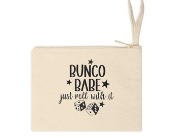 Bunco Babe Make Up Bag Bunco Babe I Didn T Come Here To Lose Bag Cute Bunco Gift Bunco Prizes