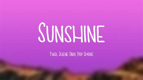 Sunshine Tyga Jhené Aiko Pop Smoke With Lyric YouTube