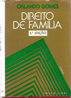 Livro Direito de Família Orlando Gomes Estante Virtual