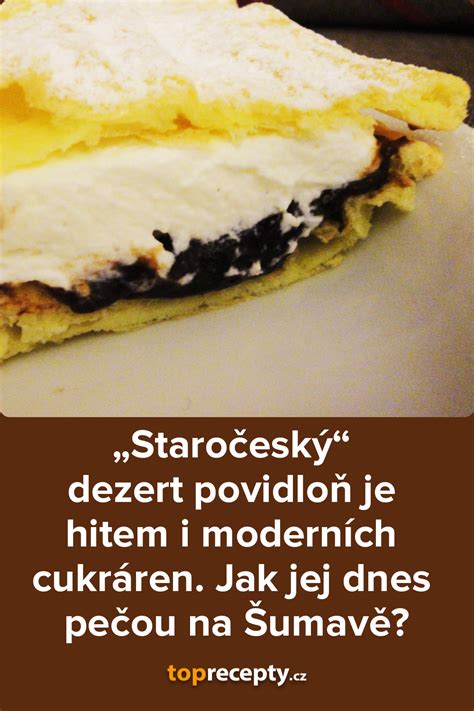 Staro Esk Dezert Povidlo Je Hitem I Modern Ch Cukr Ren Jak Jej