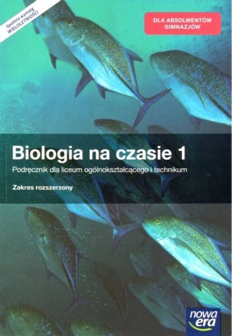 Biologia Na Czasie Podr Cznik Dla Liceum Og Lnokszta C Cego I