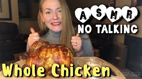 No Talk Whole Rotisserie Chicken Asmr Relaxing Eating Sounds