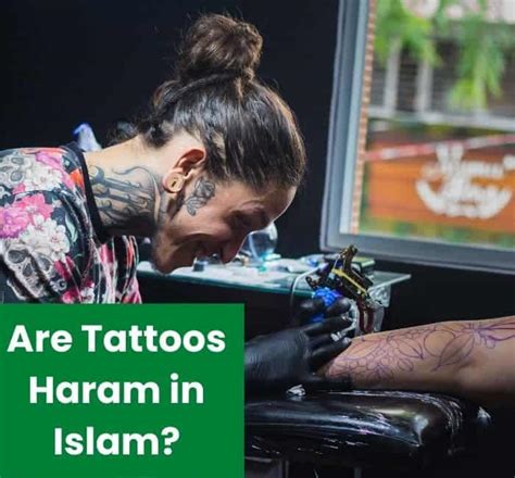 Are Tattoos Haram in Islam? – An Islamic Perspective - Lesson Islam