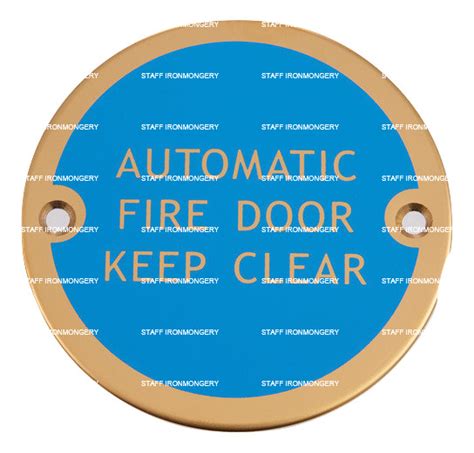 A Grade Automatic Fire Door Keep Clear Sign Polished Brass Staff