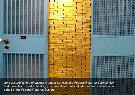 Gold Vault - FEDERAL RESERVE BANK of NEW YORK