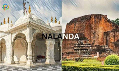 8 Best Tourist Attractions In Nalanda Bihar People Places