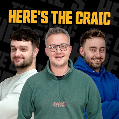 Heres The Craic Podcast On Spotify