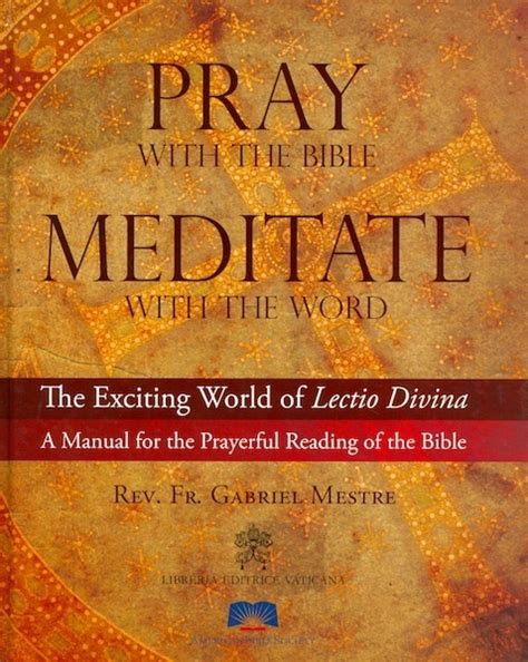 Pray With The Bible Meditate With The Word The Exciting World Of